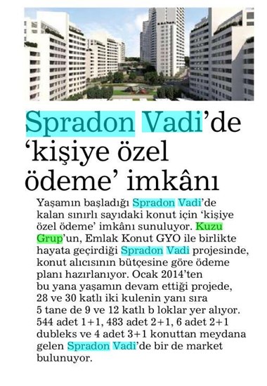  Habertürk- Spradon Vadi’de kişiye özel ödeme planı