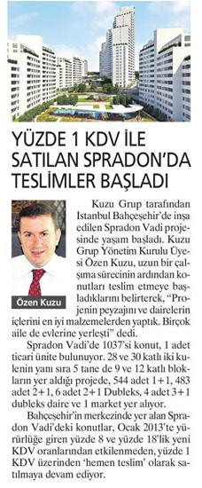  Milliyet – Yüzde 1 KDV ile satılan Spradon’da teslimler başladı